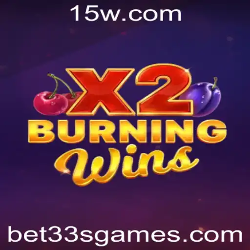 BurningWinsX2: Descubra o Fascinante Mundo do Jogo com 33sgames